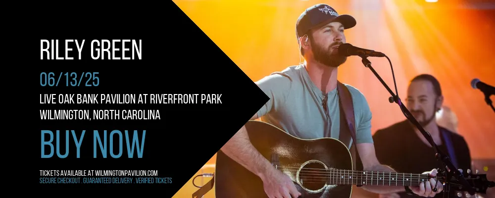 Riley Green at Live Oak Bank Pavilion At Riverfront Park